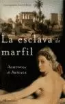 LA ESCLAVA DE MARFIL