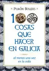 100 COSAS QUE HACER EN GALICIA AL MENOS UNA VEZ EN LA VIDA