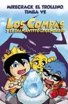 COMPAS 1. LOS COMPAS Y EL DIAMANTITO LEGENDARIO (NUEVA PRESENTACIÓN)