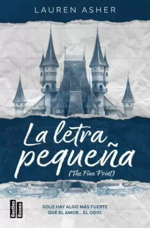 LA LETRA PEQUEÑA (THE FINE PRINT) 14+