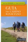 GUÍA DEL CAMINO IGNACIANO