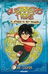 GUERRERO TIGRE 1 - EL ATAQUE DEL REY DRAGÓN