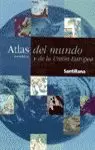 ATLAS TEMÁTICO DEL MUNDO Y DE LA UNIÓN EUROPEA