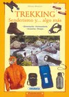 TREKKING SENDERISMO Y ALGO MAS