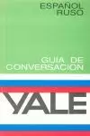 GUÍA DE CONVERSACIÓN ESPAÑOL-RUSO