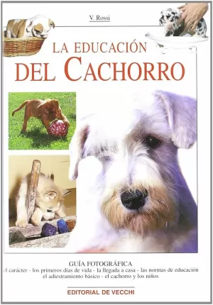 LA EDUCACIÓN DEL CACHORRO