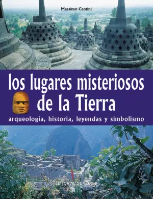 LOS LUGARES MISTERIOSOS DE LA TIERRA