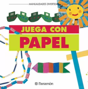 JUEGA CON PAPEL