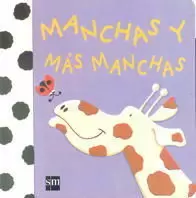 MANCHAS Y MÁS MANCHAS