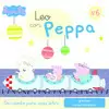 UN CUENTO PARA CADA LETRA: GRUPOS CONSONÁNTICOS (LEO CON PEPPA PIG 6)