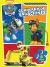 PAW PATROL. CUADERNO DE VACACIONES (3 AÑOS) (CUADERNOS DE VACACIONES DE LA PATRU