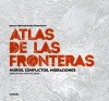 ATLAS DE LAS FRONTERAS
