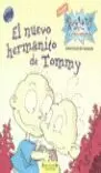 EL NUEVO HERMANITO DE TOMMY