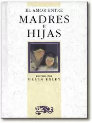 EL AMOR ENTRE MADRES E HIJAS