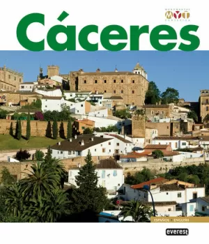 CÁCERES MONUMENTAL Y TURÍSTICA