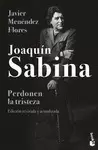 JOAQUÍN SABINA. PERDONEN LA TRISTEZA