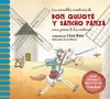 LAS INCREÍBLES AVENTURAS DE DON QUIJOTE Y SANCHO PANZA COMO JAMÁS TE LAS CONTARO