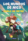 MUNDOS DE NICO 2 - DUELO DE REYES