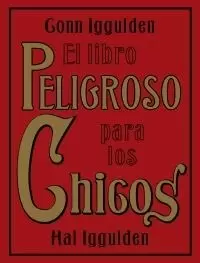 EL LIBRO PELIGROSO PARA LOS CHICOS