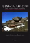 QUINTANILLA DE YUSO, DE LA PREHISTORIA A LA ACTUALIDAD