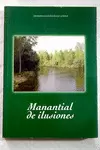 MANANTIAL DE ILUSIONES