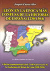 LEON EN LA EPOCA MAS CONFUSA DE LA HIST