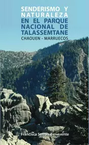 SENDERISMO Y NATURALEZA EN EL PARQUE NACIONAL DE TALASSEMTANE