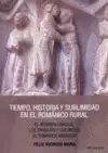 TIEMPO, HISTORIA Y SUBLIMIDAD EN EL ROMÁNICO RURAL