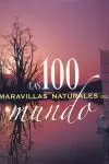 LAS 100 MARAVILLAS NATURALES DEL MUNDO