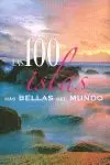 LAS 100 ISLAS MÁS BELLAS DEL MUNDO