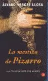 LA MESTIZA DE PIZARRO   PDL   MARIO VARGAS LLOSA