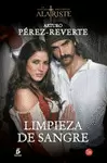 LIMPIEZA DE SANGRE (LAS AVENTURAS DEL CAPITÁN ALATRISTE 2)