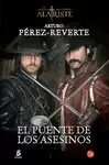 EL PUENTE DE LOS ASESINOS (LAS AVENTURAS DEL CAPITÁN ALATRISTE 7)