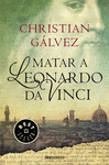 MATAR A LEONARDO DA VINCI.     DB.1113/1