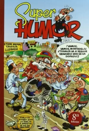 EL SIGLO XX, ¡QUÉ PROGRESO! (SÚPER HUMOR MORTADELO 33)