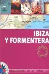 IBIZA Y FORMENTERA (PLANO-GUIA)