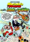 MORTADELO Y FILEMÓN. CONTRA JIMMY «EL CACHONDO» (MAGOS DEL HUMOR 166)