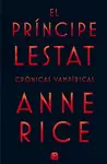 EL PRÍNCIPE LESTAT (CRÓNICAS VAMPÍRICAS 11)