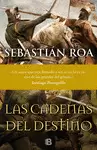 LAS CADENAS DEL DESTINO (TRILOGÍA ALMOHADE 3)