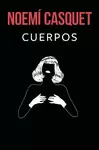 CUERPOS (BILOGÍA CUERPOS Y ALMAS 1)