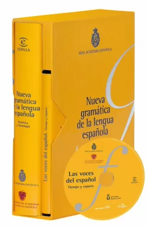 NUEVA GRAMÁTICA DE LA LENGUA ESPAÑOLA. FONÉTICA Y FONOLOGÍA