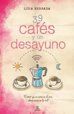 39 CAFÉS Y UN DESAYUNO