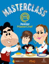 MATERCLASS JUNIOR MASTERCHEF
