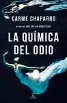 LA QUÍMICA DEL ODIO