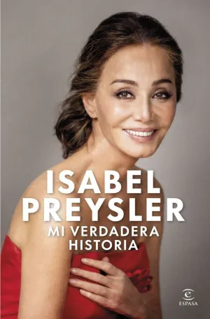 ISABEL PREYSLER MI VERDADERA HISTORIA