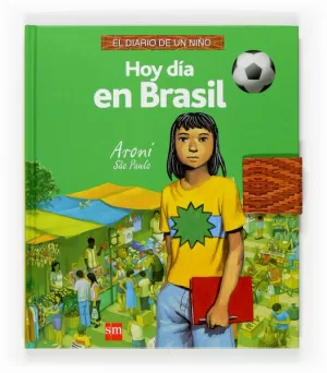 DIARIO DE UN NIÑO HOY DÍA EN BRASIL