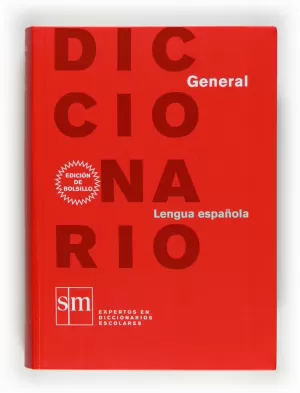 DICCIONARIO GENERAL. LENGUA ESPAÑOLA