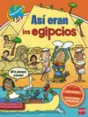 ASÍ ERAN LOS EGIPCIOS