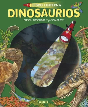 DINOSAURIOS LIBRO LINTERNA 5+