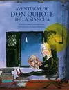 AVENTURAS DE DON QUIJOTE DE LA MANCHA